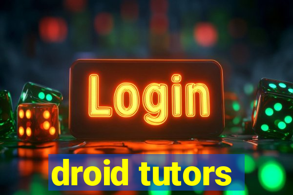 droid tutors